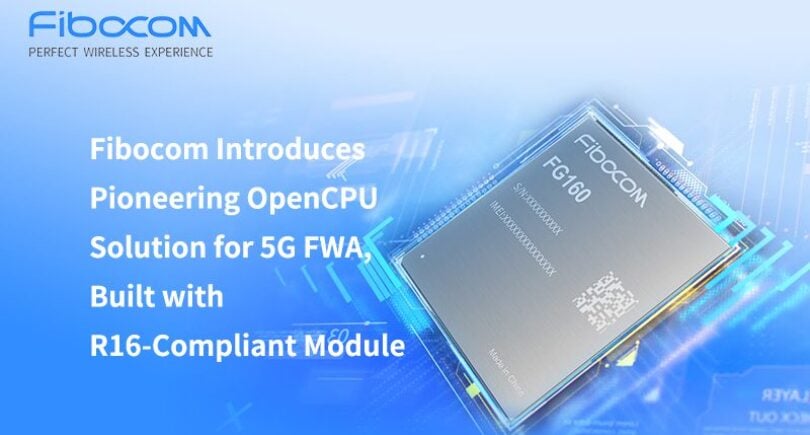 OpenCPU system for 5G FWA based on R16-compliant module