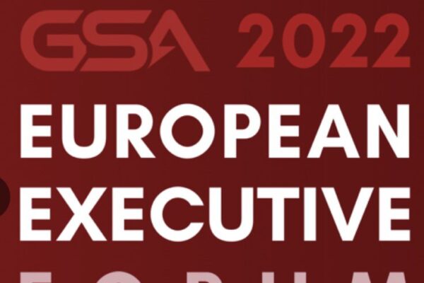 GSA European Executive Forum, June 2, 2022