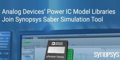Synopsys, Analog Devices team to speed power system design