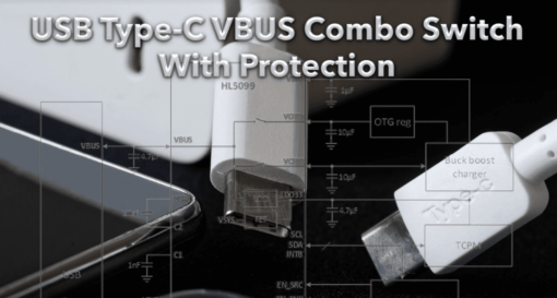 28V USB Type-C V BUS Combo Switch with Protection