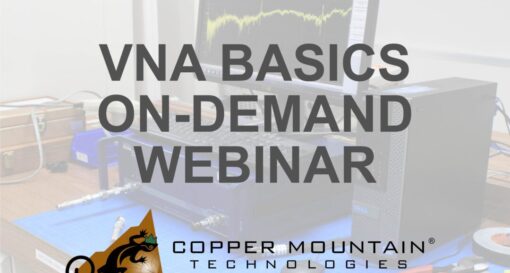 Webinar: VNA Basics Webinar | Copper Mountain Technologies