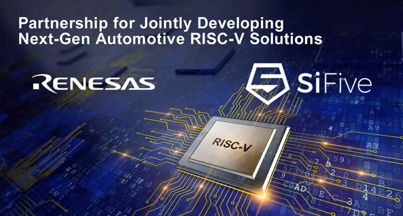 Renesas, SiFive to bring high-end RISC-V to automotive