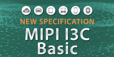 MIPI I3C Basic spec addresses mobile and beyond