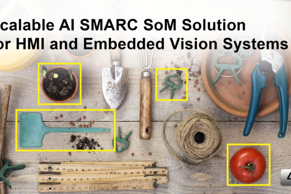 Scalable AI SMARC SoM for HMI and embedded vision systems